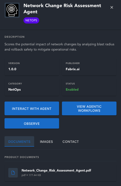 Agent card: Network Change Risk Assessment Agent with description, metadata, actions, and documents